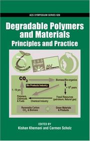 Degradable polymers and materials
