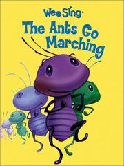 Wee Sing The Ants Go Marching