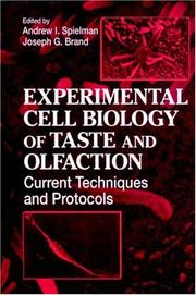 Experimental Cell Biology of Taste and Olfaction