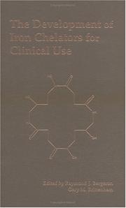 The Development of Iron Chelators for Clinical Use