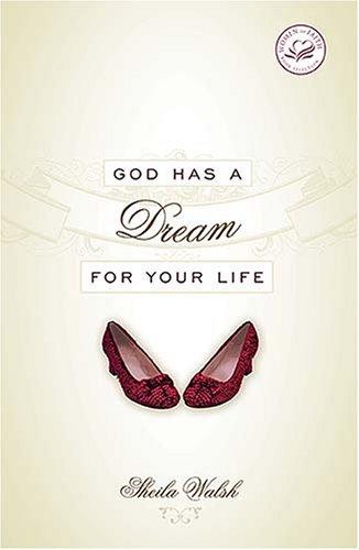 God Has a Dream for Your Life