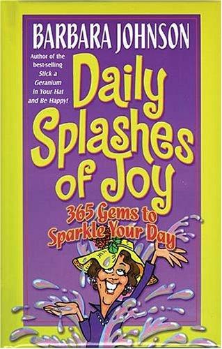 Daily splashes of joy