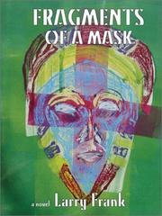 Fragments of a mask