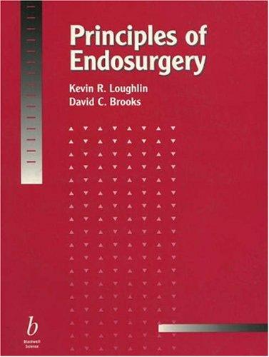 Principles of endosurgery
