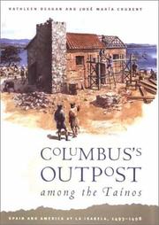 Columbus's outpost among the Taínos
