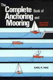 The complete book of anchoring and mooring