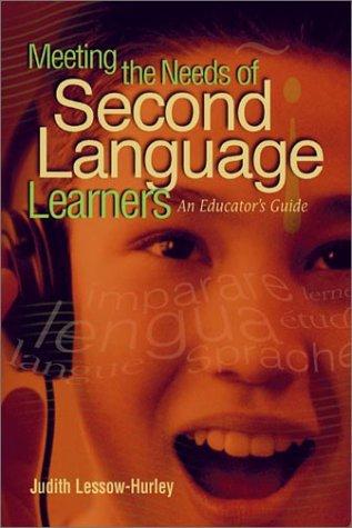 Meeting the needs of second language learners