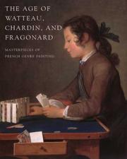 The age of Watteau, Chardin, and Fragonard