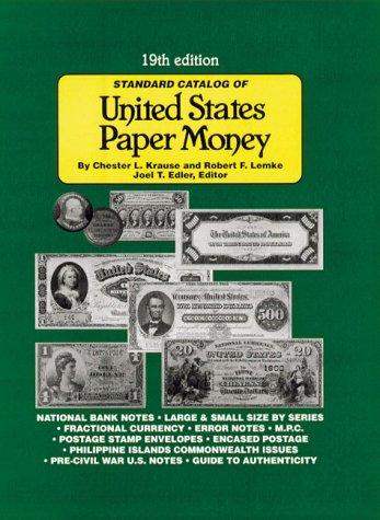 Standard Catalog of United States Paper Money