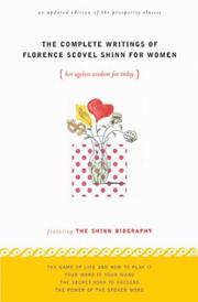 The Complete Writings of Florence Scovel Shinn for Women