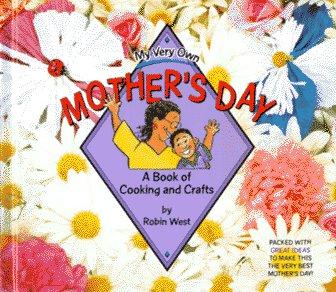 My very own Mother's Day