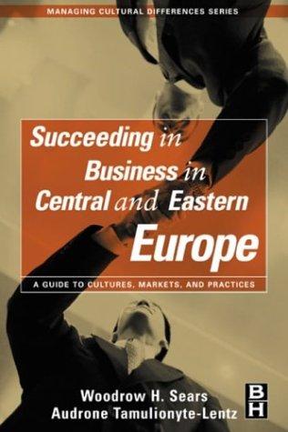 Succeeding in business in Central and Eastern Europe