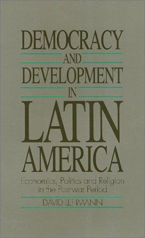 Democracy and Development in Latin America