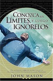 Conozca sus limites - luego ignorelos