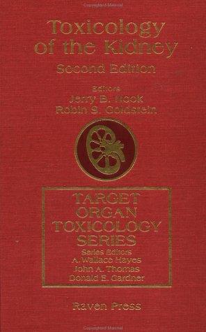 Toxicology of the Kidney (Target Organ Toxicology Series)