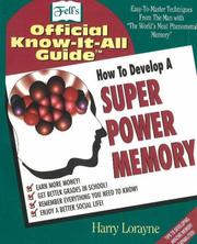How to Develop a Super-Power Memory