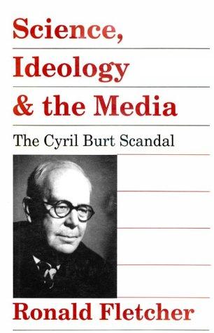 Science, ideology, and the media