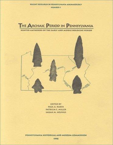 The Archaic Period in Pennsylvania