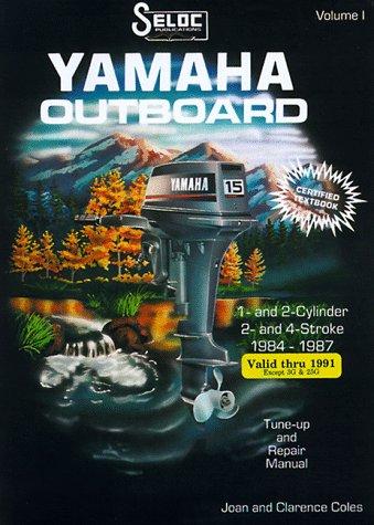 Seloc Yamaha outboards, 1984-91 repair manual, 1 & 2 cylinder, 2&4 stroke