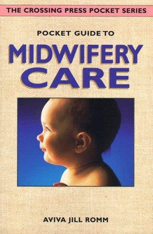 Pocket guide to midwifery care