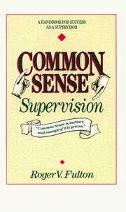 Common sense supervision