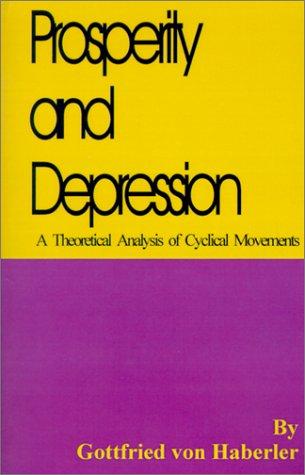 Prosperity and Depression