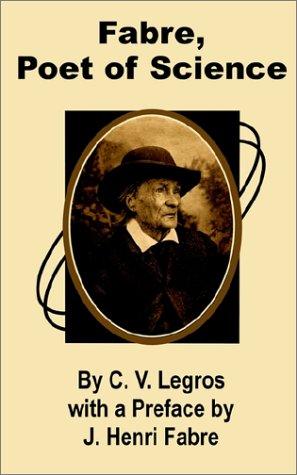 Fabre, Poet of Science