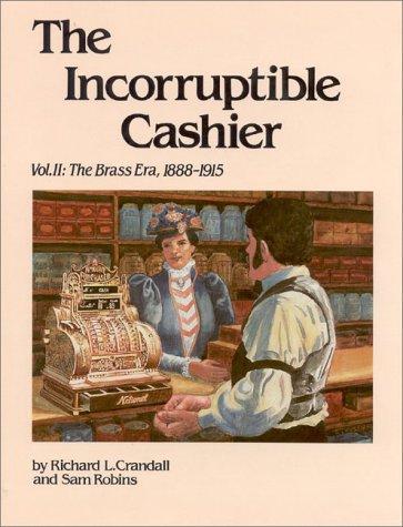 The Incorruptible Cashier, Volume 2