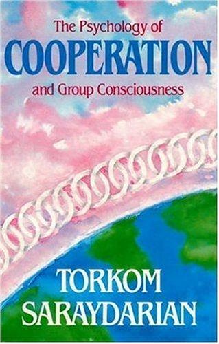 The psychology of cooperation and group consciousness