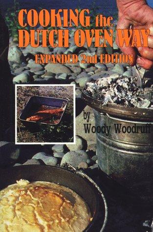 Cooking the dutch oven way
