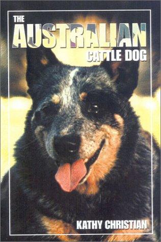 The Australian Cattle Dog