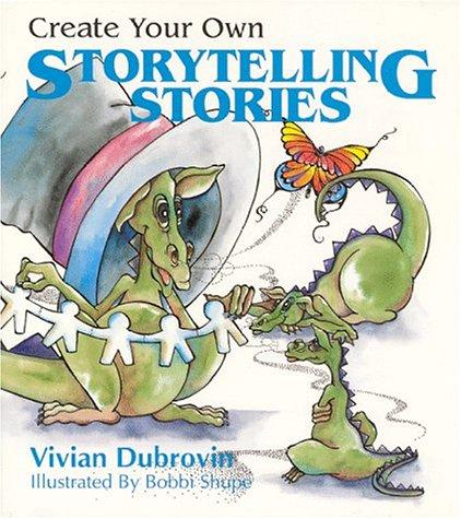 Create your own storytelling stories