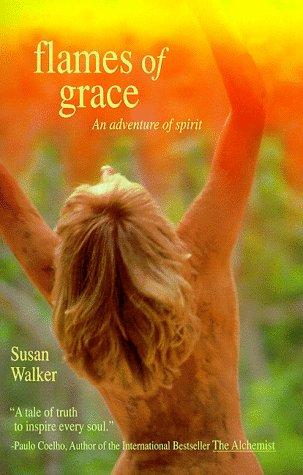 Flames of grace