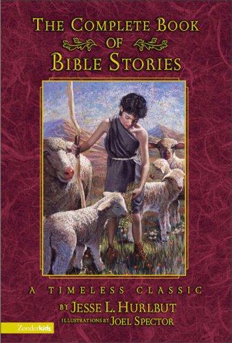 The complete book of Bible stories