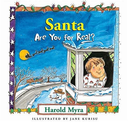 Santa,  Are You For Real?