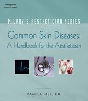 Milady's Aesthetician Series: Common Skin Diseases