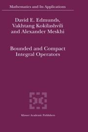 Bounded and compact integral operators