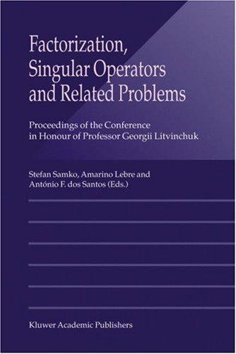 Factorization, singular operators and related problems