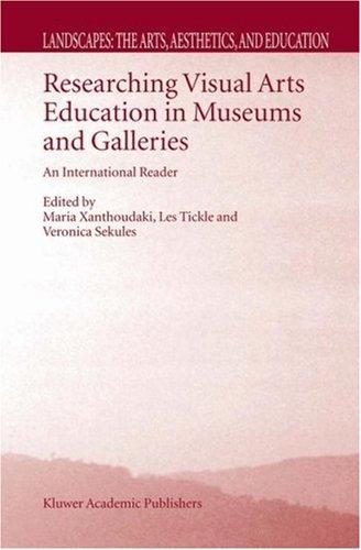 Researching Visual Arts Education in Museums and Galleries