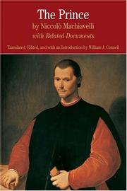 Machiavelli's The prince and related documents