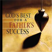 God's Best For A Father's Success