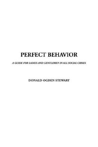 Perfect Behavior