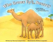 Who Grows Up in the Desert?