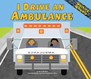 I Drive an Ambulance (Working Wheels)