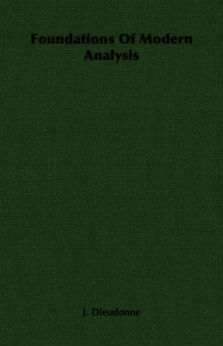 Foundations Of Modern Analysis
