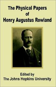 The Physical Papers of Henry Augustus Rowland