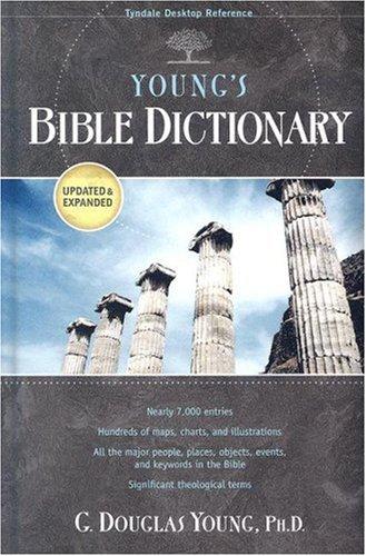 Young's Bible Dictionary (Tyndale Desktop Reference)