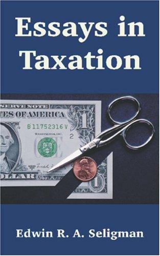Essays in Taxation