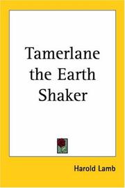 Tamerlane, the earth shaker