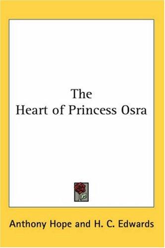 The heart of Princess Osra